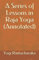 A Series of Lessons in Raja Yoga (Annotated)