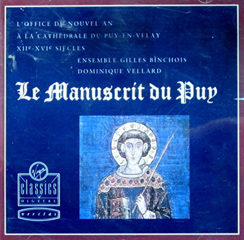 Le Manuscrit du Puy (Officium für den Neujahrstag in der Kathedrale von Le Puy-en-Valay)