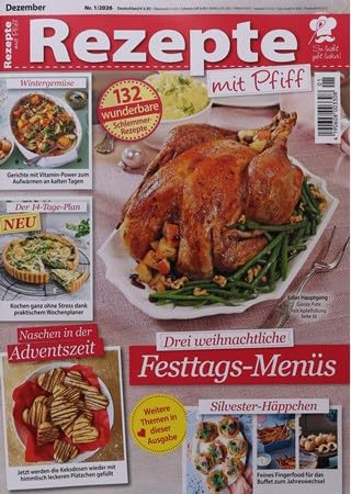 Rezepte mit Pfiff 1/2026 Drei weihnachtliche Festtags-Menüs