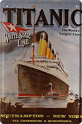 Blechschild „Titanic The World's Largest Liner“ Werbeschild Deko Dekoration Retro Metallschild Vintage Garage Werkstatt Hobbyraum Geschenk zum Geburtstag oder Weihnachten 20x30 cm