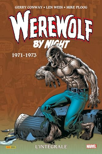 Werewolf by Night : L'intégrale 1971-1973 (T01)
