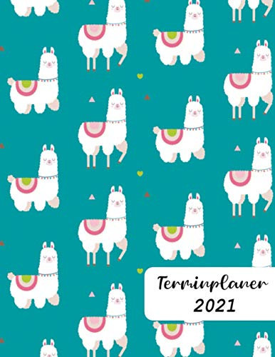 Terminplaner 2021: süßes Lama | Wochenplaner Terminplaner von Januar bis Dezember