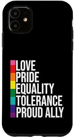 Hülle für iPhone 11 Love Pride Equality Tolerance Proud Ally