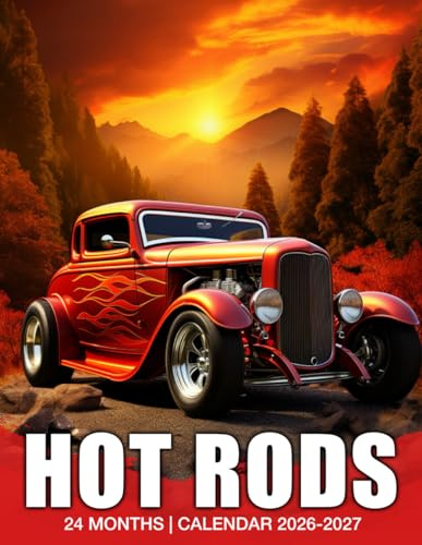 Hot Rods Calendar 2026 - 2027: Spans Jan 2026 to Dec 2027 Spacious Format Strong Paper with US Holidays Perfect Gift for Friends Family or Coworkers