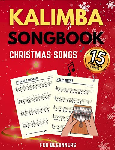 Kalimba Songbook: Christmas Songs for Beginners, Easy Sheet Music (English Edition)
