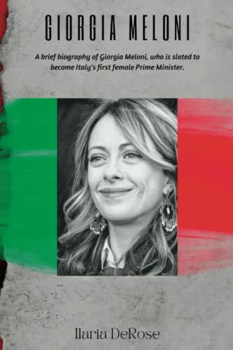 Giorgia Meloni: A brief biography of Giorgia Meloni, who is slated to become Italy's first female Prime Minister.