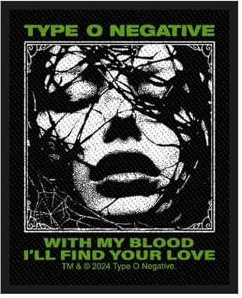 Type O Negative Negative - TYPE O NEGATIVE - WITH MY BLOOD- Aufnäher schwarz/grün 100% Polyester