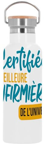 Bouteille Inox Gourde Thermo Isotherme - Certifiée meilleure Infirmiere de l'univers Hopital Medecine - 500 ml (17 oz)