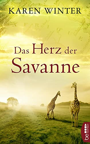 Das Herz der Savanne: Afrika-Roman (Salden's Hill - Eine Liebe in Namibia 2)