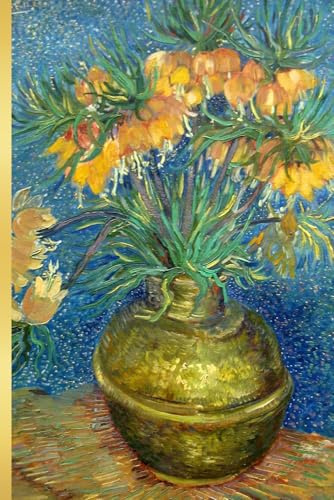 Vincent van Gogh's Imperial Fritillaries in a Copper Vase: Golden Classic notebooks for everyone, 120 pages