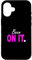 Pink Been ON IT. Graphique rose Coque pour iPhone 16