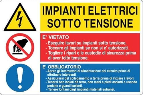 GLOBAL CARTELLO SEGNALETICO - IMPIANTI ELETTRICI SOTTO TENSIONE - Adesivo Resistente, Pannello in Forex, Pannello In Alluminio (Adesivo, 30x42 cm)