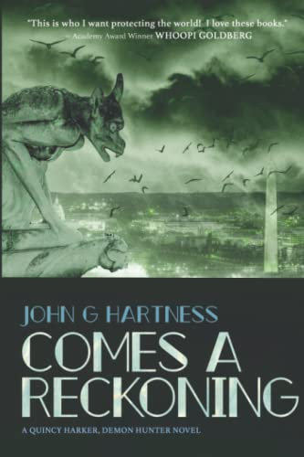 Comes A Reckoning (Quincy Harker Demon Hunter, Band 8)