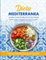 Dieta mediterránea para principiantes: Recetas simples y saludables para iniciar tu camino hacia una vida sana sin esfuerzo