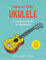 How to Play Ukulele: A Complete Guide for Beginners (How to Play Music Series) (English Edition)