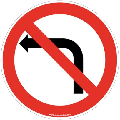 AUA SIGNALETIQUE - Panneau Interdit de tourner à gauche - Ø 230mm, Aluminium Dibond 3mm
