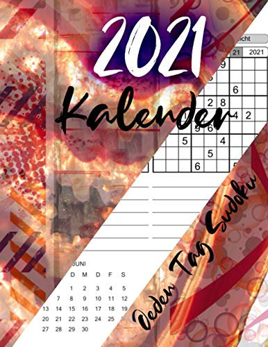 SUDOKU KALENDER 2021: Multifunktionaler Tageskalender mit Ihrem Lieblings Puzzle in einem farbenfrohen Design