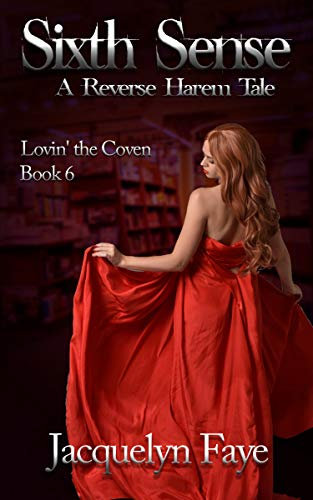 Sixth Sense: A Reverse Harem Tale (Lovin' the Coven Book 6) (English Edition)