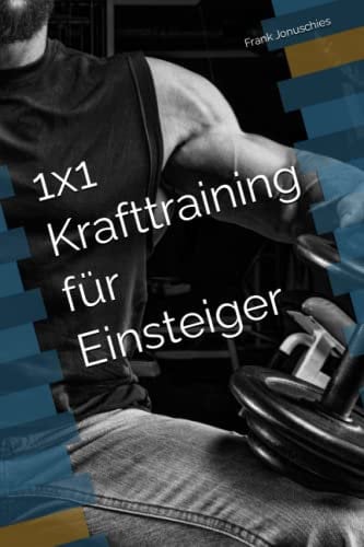 1x1 Krafttraining für Einsteiger