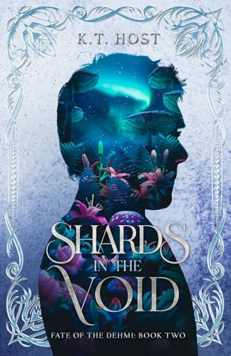 Shards in the Void (Fate of the Dehmi, Band 2)