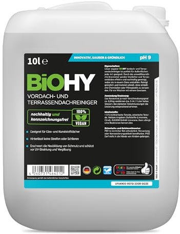BiOHY Vordach- und Terrassenreiniger (10 Liter Kanister) | Bio Konzentrat für Glasdächer, Kunststoffdächer, Wintergärten | Nachhaltige Reinigung & Pflege | Hohe Wirksamkeit und strahlender Glanz