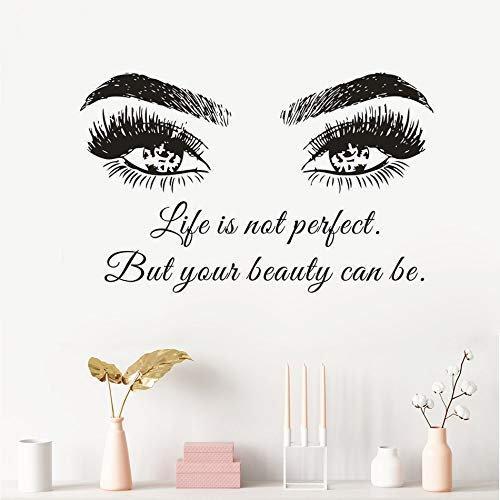 YYKFXL Wandtattoo Wandsticker Wandaufkleber,Beauty Salon Decor Lift Ist Nicht Perfekt, Aber Ihre Schönheit Kann Zitat Wandaufkleber Wimpern Schönheit Bilden Vinyl Wall Decal 92x57cm Sein