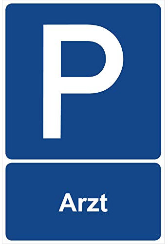 Parkplatzschild Arzt Parken Schild Blau 30 x 20 x 0,3 cm Kunststoff Parkplatzmakierung Parken Parkplatzschilder Parkplatz Hinweisschild, Verbotsschild, Parkplatz Freihalten