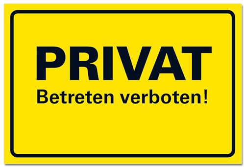 Privat Betreten verboten Schild Hinweisschild PVC 300 x 200 x 3 mm Vorgebohrt B1-Zertifiziert