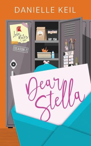 Dear Stella (Love Notes Season 2, Band 6)