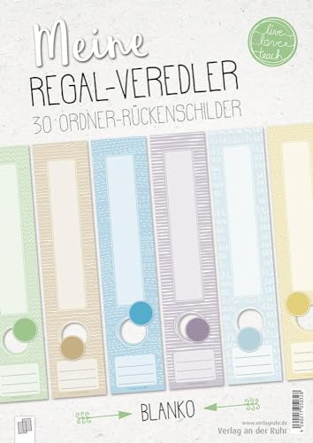 Meine Regal-Veredler „live – love – teach“: 30 Ordner-Rückenschilder – alle Fächer - blanko