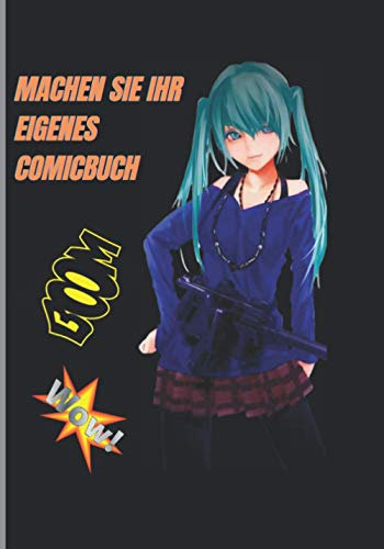 Machen Sie Ihr eigenes Comicbuch :: comic-workshop/ comic-workshop comics selbst zeichnen und schreiben/ Mach dein eigenes Comicbuch/ 112 leere Comicbuch-Tafeln für Jugendliche, Kinder & Erwachsene .