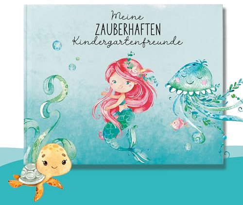 lila liebt dich® Freundebuch Meerjungfrau Kindergarten, Freundebuch Kindergarten Mädchen - Unvergessliche Kindergartenmomente festhalten, kompakt