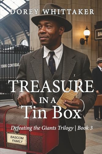 Treasure in a Tin Box: Defeating the Giants Trilogy | Book 3 (The Defeating the Giants Trilogy, Band 3)