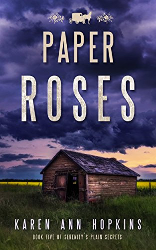 Paper Roses (Serenity's Plain Secrets Book 5)