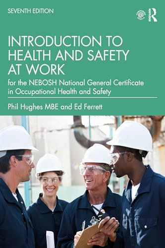 Introduction to Health and Safety at Work: for the NEBOSH National General Certificate in Occupational Health and Safety