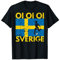 Schweden Fußball Oi Oi Oi Sverige Schwedische Flagge T-Shirt
