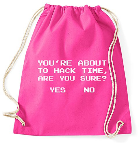 STYLETEX23 You're About to Hack Time Are You Sure Turnbeutel Sportbeutel, pink
