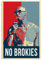 LAHTI Andrew Tate No Brokies Poster, dekoratives Gemälde, Leinwand, Wandposter und Kunstdruck, modernes Familienschlafzimmer-Dekor-Poster, 20 x 30 cm
