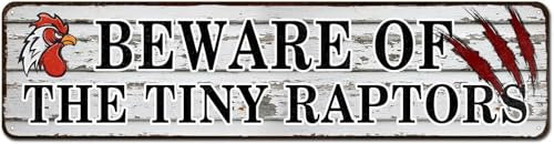 kisoyo Hühnerstall-Schild, Beware of The Tiny Raptors-Schild, lustiges Hühner-Warnschild, Heimküche, Hahnhaus, Innen- und Außenbereich, lustiges Gag-Geschenk für Hühner-Fan-Liebhaber, 40,6 x 10,2 cm
