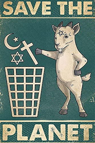 Curteny Metall-Blechschild Retro-Wanddekoration Ziegenhagel Satan Save The Planet Poster Wandkunst für Badezimmer Wohnzimmer und Büro Dekor moderne Wandkunst Wanddekoration 15,2 x 20,3 cm