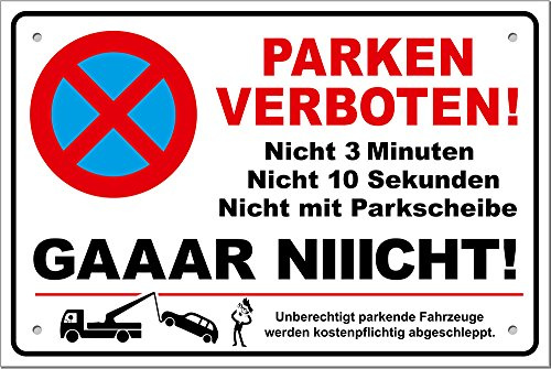Parkverbotsschild LUSTIG PS05 2 Stück | 400 x 270 x 3 mm Aluverbundplatte, Hochglanz, Spruch: nicht 3 Minuten - nicht 10 Sekunden - nicht mit Parkscheibe