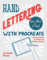 Hand Lettering on the iPad with Procreate: Ideas and Lessons for Modern and Vintage Lettering (English Edition)