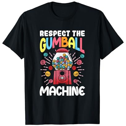 Respect The Gumball Machine Candy Vending Machine Gumball T-Shirt