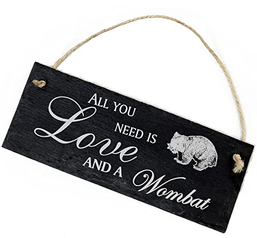 Schiefertafel Deko Wombat Schild 22 x 8 cm - All you need is Love and a Wombat - Wanddeko Dekoration Türschild