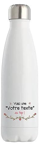 Gourde Isotherme personnalisable idée cadeau collègue Voici une femme au top | Bouteille Thermos 500 ml Texte à personnaliser