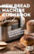 New Bread Machine Cookbook Guide: An Essential Guide to Baking Bread at Home
