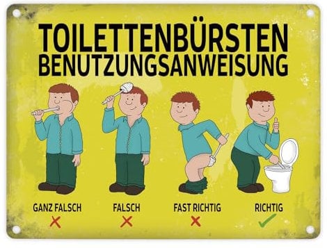 Metallschild mit Spruch: Toilettenbürstenbenutzungsanweisung
