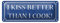 FEMER Blechschild Spruch 27x10cm i kiss Better Than i Cook Dekoration
