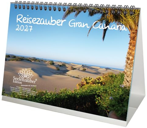 Reisezauber Gran Canaria DIN A5 Tischkalender für 2027 Las Palmas Kanaren Urlaub Strand Spanien - Seelenzauber