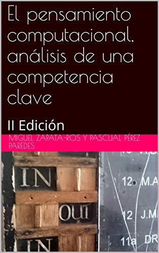 El pensamiento computacional, análisis de una competencia clave: II Edición